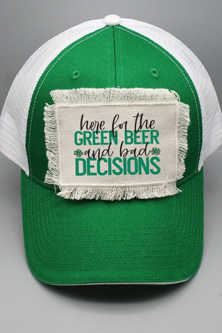 Here Green Beer Bad Decisions Trucker Hat