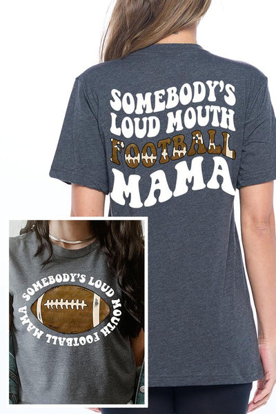 Loud Mouth Mama Football Tee