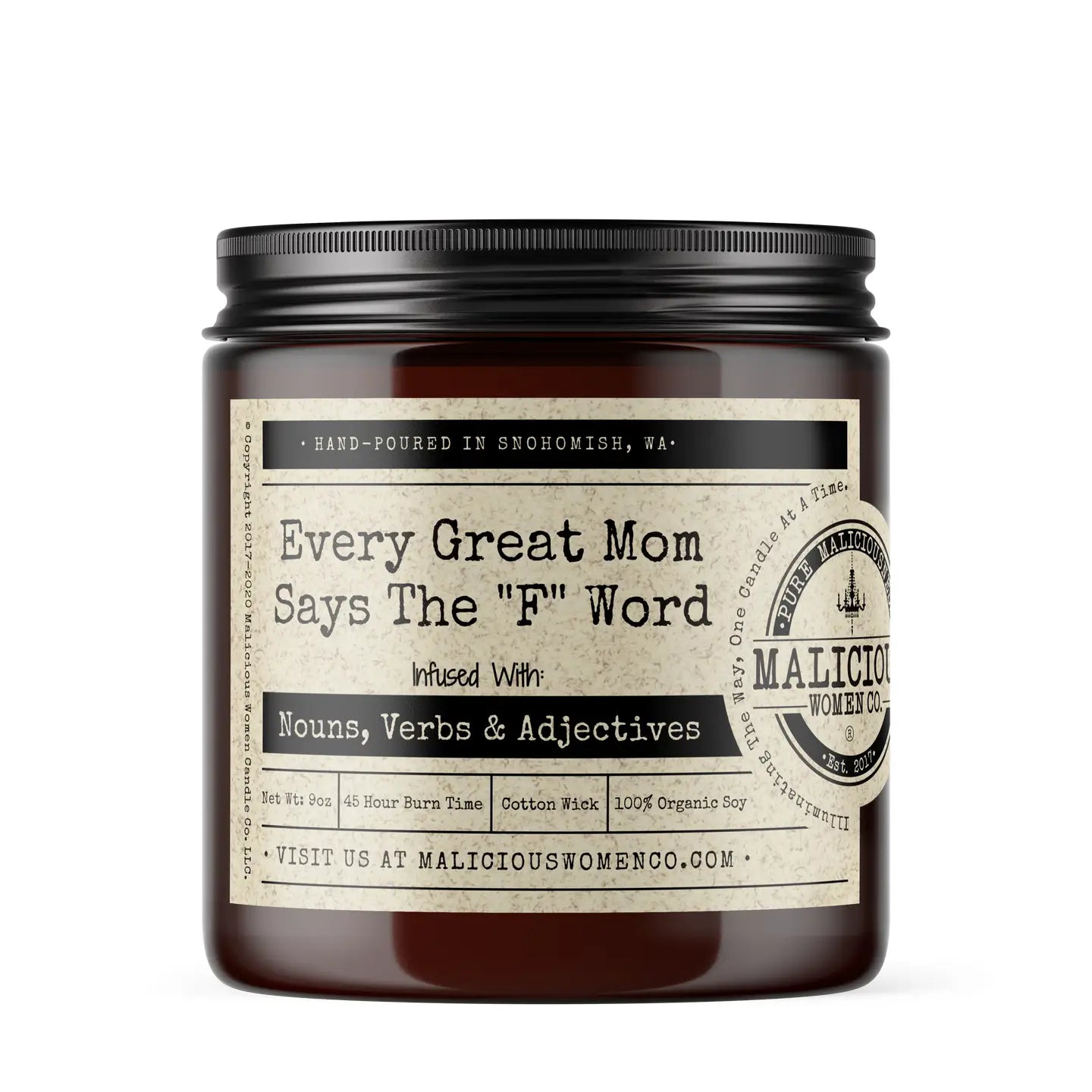 Malicious Women Candle Co - Every Great Mom Says the F Word Oakmoss and Amber Scent