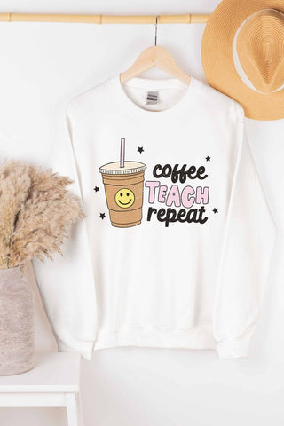 COFFEE TEACH REPEAT GRAPHIC SWEATSHIRT