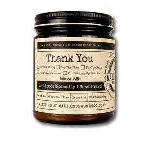 Thank You.. infused with "Gratitude (Normally I Send A Text)" Scent: Lavender & Coconut Water